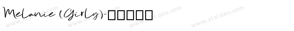 Melanie (Girly)字体转换